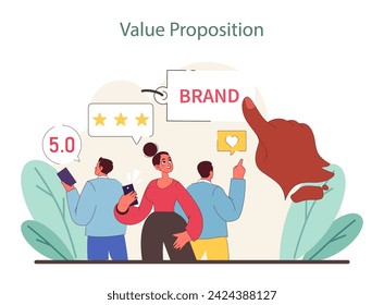 Value Proposition concept. Customers engage with a standout brand offering top satisfaction ratings. Flat vector illustration.