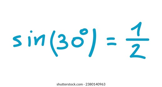Value of sin 30 degree formula. Mathematics resources for teachers and students. Scientific doodle handwriting concept.