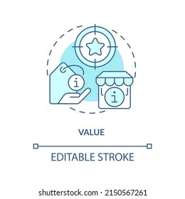 Value turquoise concept icon. Product usefulness. Lean manufacturing key principle abstract idea thin line illustration. Isolated outline drawing. Editable stroke. Arial, Myriad Pro-Bold fonts used