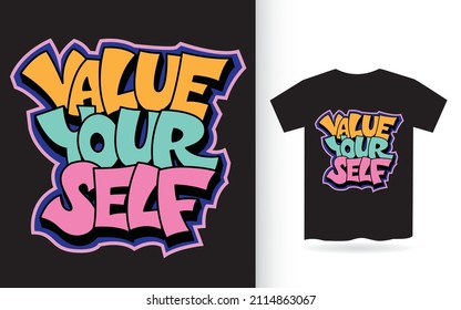 Value yourself hand lettering for t shirt