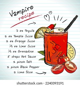 Vampiro cocktail, vector sketch hand drawn illustration, fresh summer alcoholic drink with recipe and fruits	
