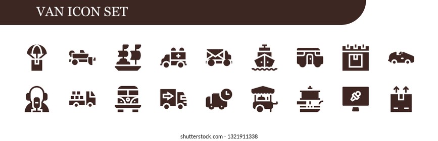 van icon set. 18 filled van icons.  Simple modern icons about  - Delivery, Trailer, Ship, Ambulance, Mail truck, Shipping, Caravan, Car, News reporter, Truck, Van, Delivery truck