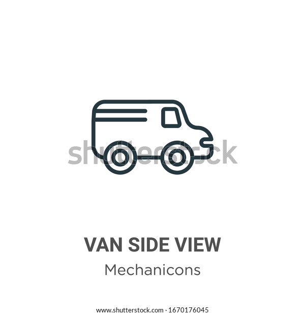 Van side view\
outline vector icon. Thin line black van side view icon, flat\
vector simple element illustration from editable mechanicons\
concept isolated stroke on white\
background