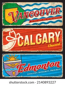 Vancouver, Calgary and Edmonton canadian cities plates, travel stickers. North America travel tin sign or grunge vector horizontal banner. Canada city postcard or plate with flags symbols and motto