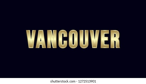 Vancouver City Typography vector design. Greetings for T-shirt, poster, card and more