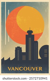 Vancouver retro city poster with abstract shapes of skyline, skyscrapers. Canada, British Columbia province vintage travel vector illustration, cityscape at sunrise, sunset