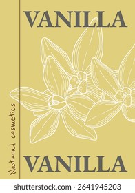 Vanilla Flower with Sticks Label. Hand drawn vector illustration of Natural cosmetics design template with drawing of vanilla. Sketch in line art style for package of aromatherapy and spa.