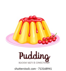Vanilla pudding with syrup icon. Vector illustration dessert with red currant.