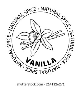 Vanilla spice. Label vanilla spice. Outline vector illustration. Templates label for spice packing vanilla. Isolated on white background	
