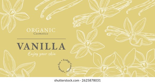 Vanilla-scented cream label. Packaging of Vanilla cosmetics for skin. Aromatherapy and spa. Design template with hand drawn graphics.