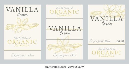 Vanilla-scented cream label set. Packaging collection of Vanilla cosmetics for skin. Aromatherapy and spa bundle. Design template with hand drawn graphics.
