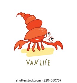 Vanlife. Crab. Motorhome life concept. Hand-drawn. Illustration on the theme of travel.