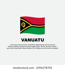 Vanuatu Flag Hintergrund Design-Vorlage. Vanuatu Independence Day Banner Social Media Post. Vanuatu-Hintergrund