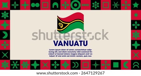 Vanuatu Flag Design banner with cultural design. Independence day design for Vanuatu celebration. Modern neo geometric retro design with flag, showcasing national pride and heritage.