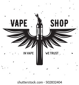 Vape e-cigarette emblem label print logos Monochrome style Isolated on white background. Vintage vector illustration.