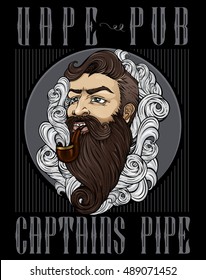 Vape pub "Captains pipe". Vector illustration of hipster with mustache, beard and tobacco pipe in smoke cloud. T-Shirt design. Poster. 