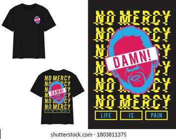 Vaporwave Streetwear T-shirt
Beard Man No mercy and Damn