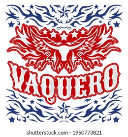 Vaquero, Cowboy Spanish text translation, Longhorn western vector design.