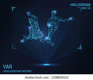 Holograma VAR. Antecedentes digitales y tecnológicos, la asistencia de video del sistema a los árbitros. Diseño futurista de fútbol