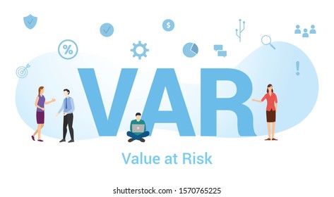 var value at risk concept with big word or text and team people with modern flat style - vector