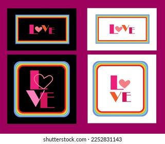 Variants of compositions with the word love and with a rainbow-colored frame