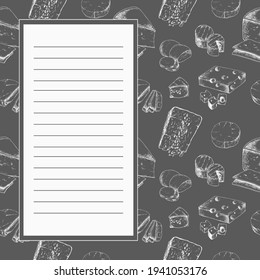 Variety of Cheeses. Template for label, menu, poster for cafe or shop with space for text. Vintage style design. Hand Drawn vector illustration.
