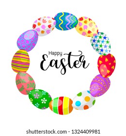 Variety of Easter eggs in circle border. Happy Easter day concept. Vector illustration isolated on white background. Great for your design of poster, greeting card and banner.