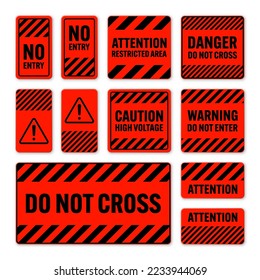 Various black and red warning signs with diagonal lines. Attention, danger or caution sign, construction site signage. Realistic notice signboard, warning banner, road shield. Vector illustration