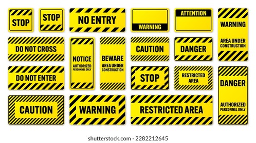 Various black and yellow warning signs with diagonal lines. Attention, danger or caution sign, construction site signage. Realistic notice signboard, warning banner, road shield. Vector illustration