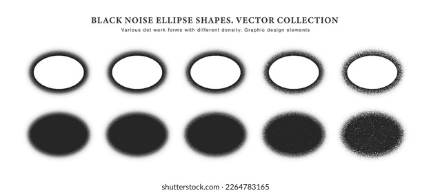 Various Density Of Black Noise Vector Hand Drawn Dotwork Stipple Ellipse Abstract Blur Shapes Set Isolated On White Background. Different Variations Of Textured Dotted Oval Design Elements Collection