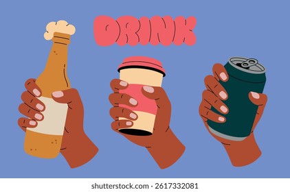 Various Hands Holding Beverage Containers