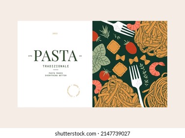 Various kind of pasta design template. Pasta with tomato and basil. Italian food