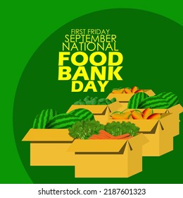 Various Kinds Of Fruits And Vegetables In Brown Cardboard Boxes With Bold Text On Dark Green Background To Commemorate National Food Bank Day On September 2