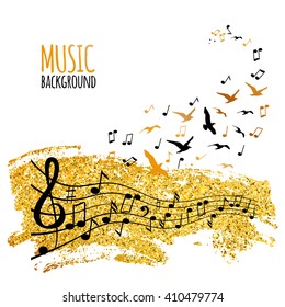 Various music notes on staff like flying birds and golden glitter. Music concept background. Music art poster. Vector illustration 