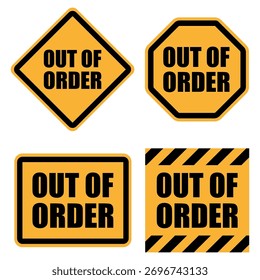 Various out of order signs displayed in different shapes for clear communication needs. EPS 10