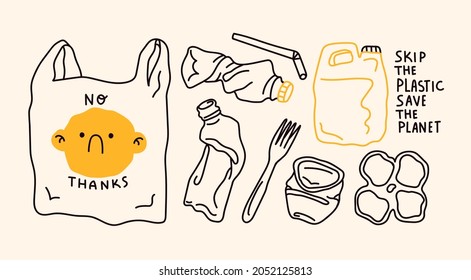 Various Plastic waste. Pollution problem, Recycling, zero waste concept. Stop using plastic bag, cup, straw, bottle, canister. Design for banner, poster, card. Hand drawn trendy Vector illustration
