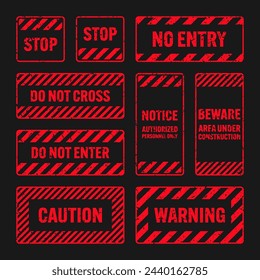 Various red grunge warning signs with diagonal lines. Old attention, danger or caution sign, construction site signage. Realistic notice signboard, warning banner, road shield. Vector illustration