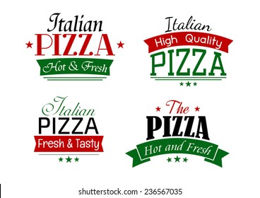 Various simple italian pizza labels set with text Hot and Fresh, High Quality, Fresh and Tasty