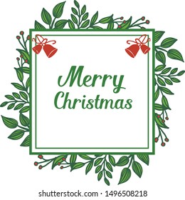 Various text lettering merry christmas, with beautiful wallpaper of green leafy flower frame. Vector