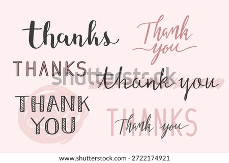 Various 'thank you' text designs in different fonts and styles. 'Thank you' and 'thanks' are creatively displayed in multiple ways. Thank you typography style vector. Word design vector.