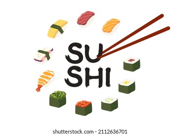 Various type of Sushi with brush-shaped font word "Sushi" and chopstick isolated on white background. Sushi restaurant logo or decoration. Japanese traditional food. Flat vector illustration.