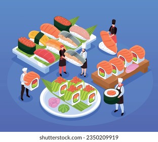 Various types of sushi and maki on trays and plate and tiny characters of chefs isometric composition on blue background vector illustration