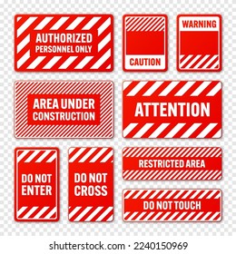 Various white and red warning signs with diagonal lines. Attention, danger or caution sign, construction site signage. Realistic notice signboard, warning banner, road shield. Vector illustration
