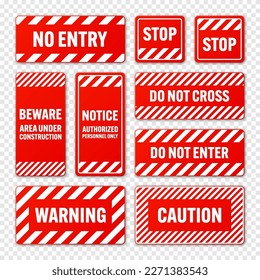 Various white and red warning signs with diagonal lines. Attention, danger or caution sign, construction site signage. Realistic notice signboard, warning banner, road shield. Vector illustration