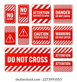 Various white and red warning signs with diagonal lines. Attention, danger or caution sign, construction site signage. Realistic notice signboard, warning banner, road shield. Vector illustration