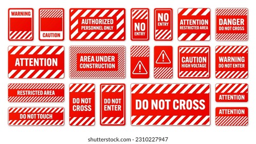 Various white and red warning signs with diagonal lines. Attention, danger or caution sign, construction site signage. Realistic notice signboard, warning banner, road shield. Vector illustration