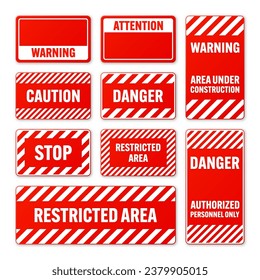 Various white and red warning signs with diagonal lines. Attention, danger or caution sign, construction site signage. Realistic notice signboard, warning banner, road shield. Vector illustration