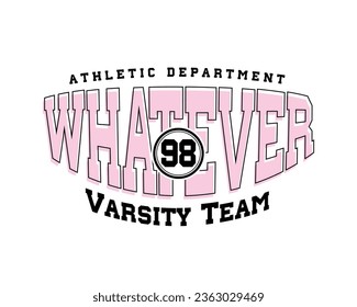 Varsity athletic typography. Vector illustration design for slogan tee, t shirt, fashion graphic, print, poster, sweatshirt.