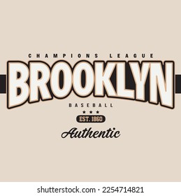 Varsity illustration with brooklyn slogan. Vector graphic design for t-shirt.