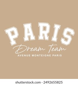 varsity slogan , paris Slogan graphic for t-shirt